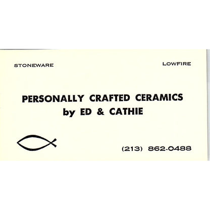 Personally Crafted Ceramics by Ed & Cathie Long Beach Vtg Business Card SD9-B5