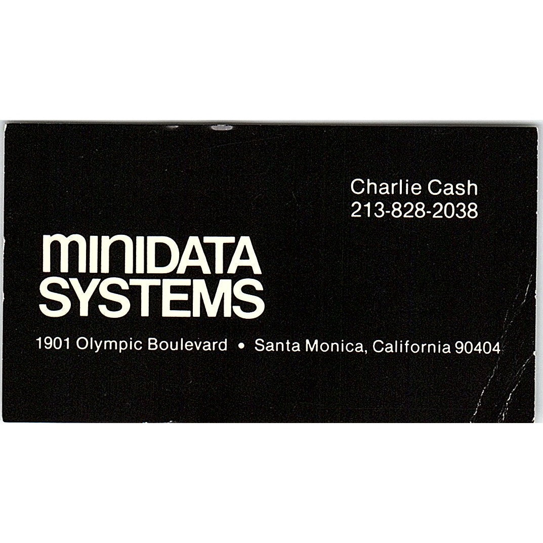 Charlie Cash Minidata Systems Santa Monica CA Vintage Business Card SD9-B2