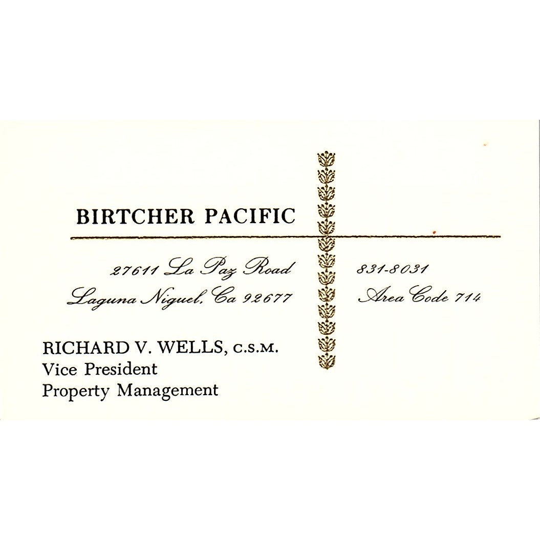 Richard V Wells Birtcher Pacific Laguna Niguel CA Vintage Business Card SE3-B14