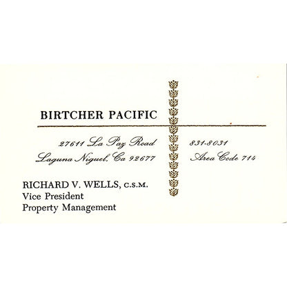 Richard V Wells Birtcher Pacific Laguna Niguel CA Vintage Business Card SE3-B14