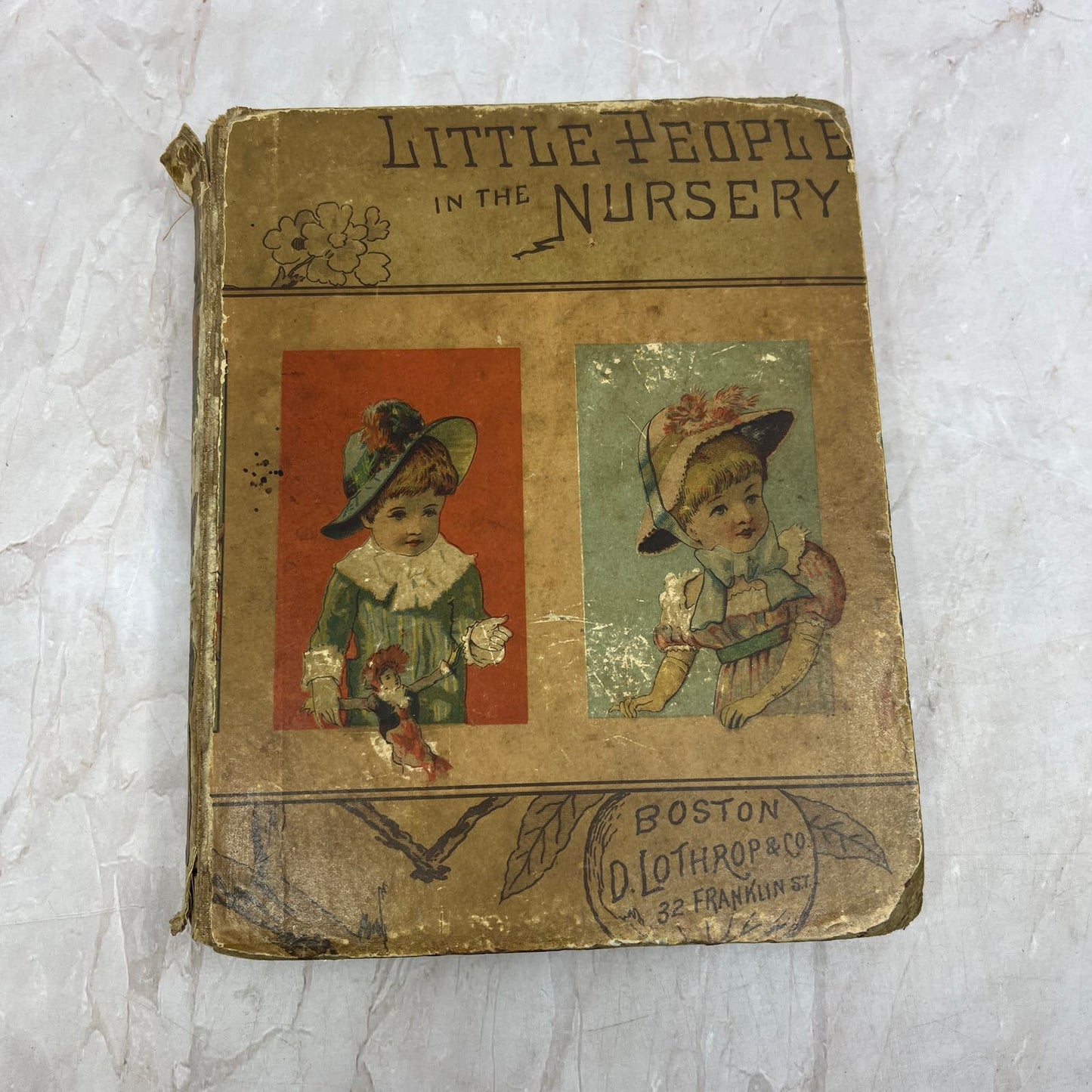 c1880 Children's Book Little People in the Nursery D. Lothrop & Co Boston TG8-Z