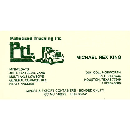 Michael Rex King Palletized Trucking Inc Houston Vintage Business Card SC9-B2