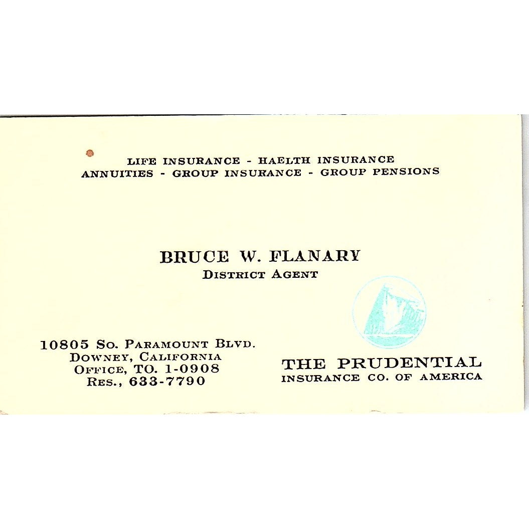 The Prudential Insurance Company Bruce W. Flanary Downey CA Business Card SB4-B3