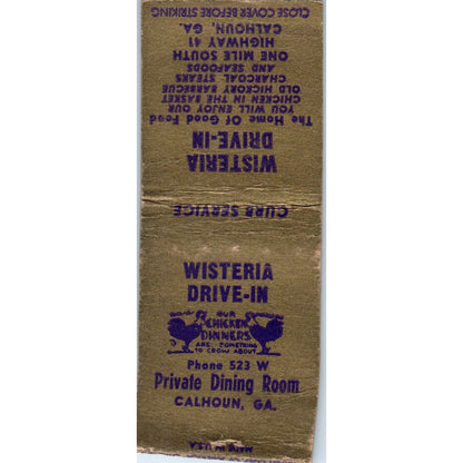 Wisteria Drive-In Calhoun Georgia Vintage Matchbook Cover SF4-Y5