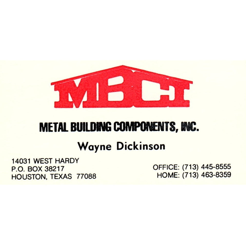 Waye Dickinson Metal Building Components MBCI Houston Vtg Business Card SC9-B12