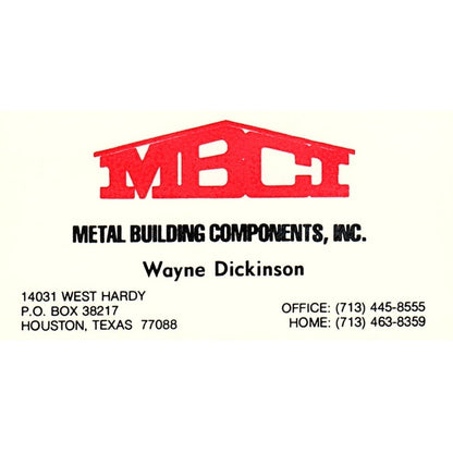 Waye Dickinson Metal Building Components MBCI Houston Vtg Business Card SC9-B12