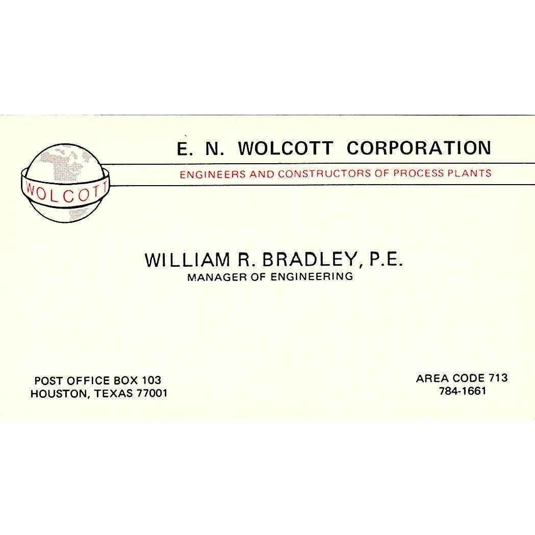 E.N Wolcott Corporation William R. Bradley P.E. Houston TX Business Card SF3-B5
