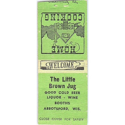 The Little Brown Jug Abbotsford WI Vintage Matchbook Cover SF3-Y6