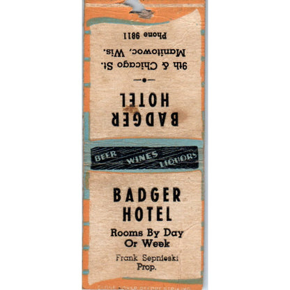 Badger Hotel Manitowoc Wisconsin Vintage Matchbook Cover SD2-Y11