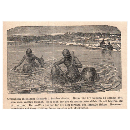 African natives fishing in the Zambezi River 1909 Swedish Engraving Print AF5-14