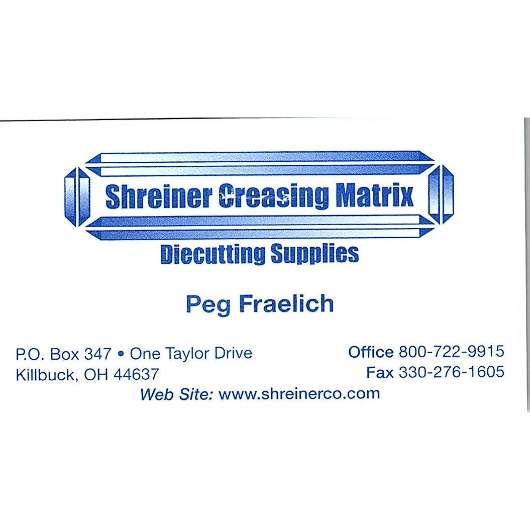 Peg Fraelich Shreiner Creasing Matrix Killbuck OH Vintage Business Card SC9-B8
