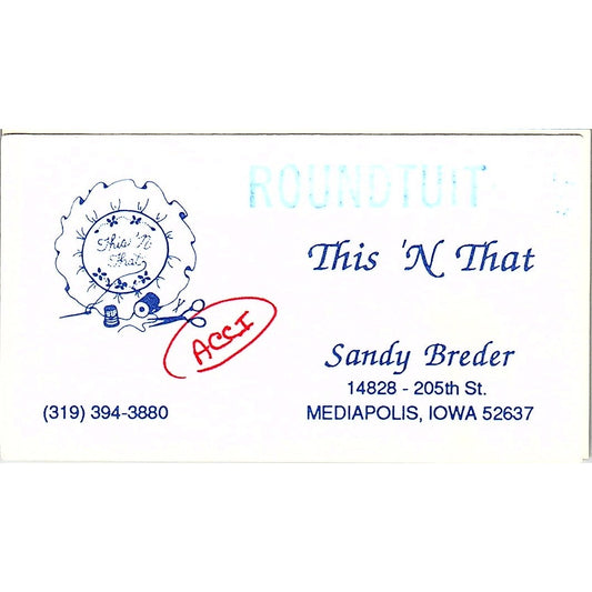 Sandy Breder Roundtuit This N That Mediapolis IA Vintage Business Card SC9-B10