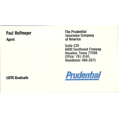 The Prudential Insurance Company Paul Hoffmeyer Houston TX Business Card SB4-B3