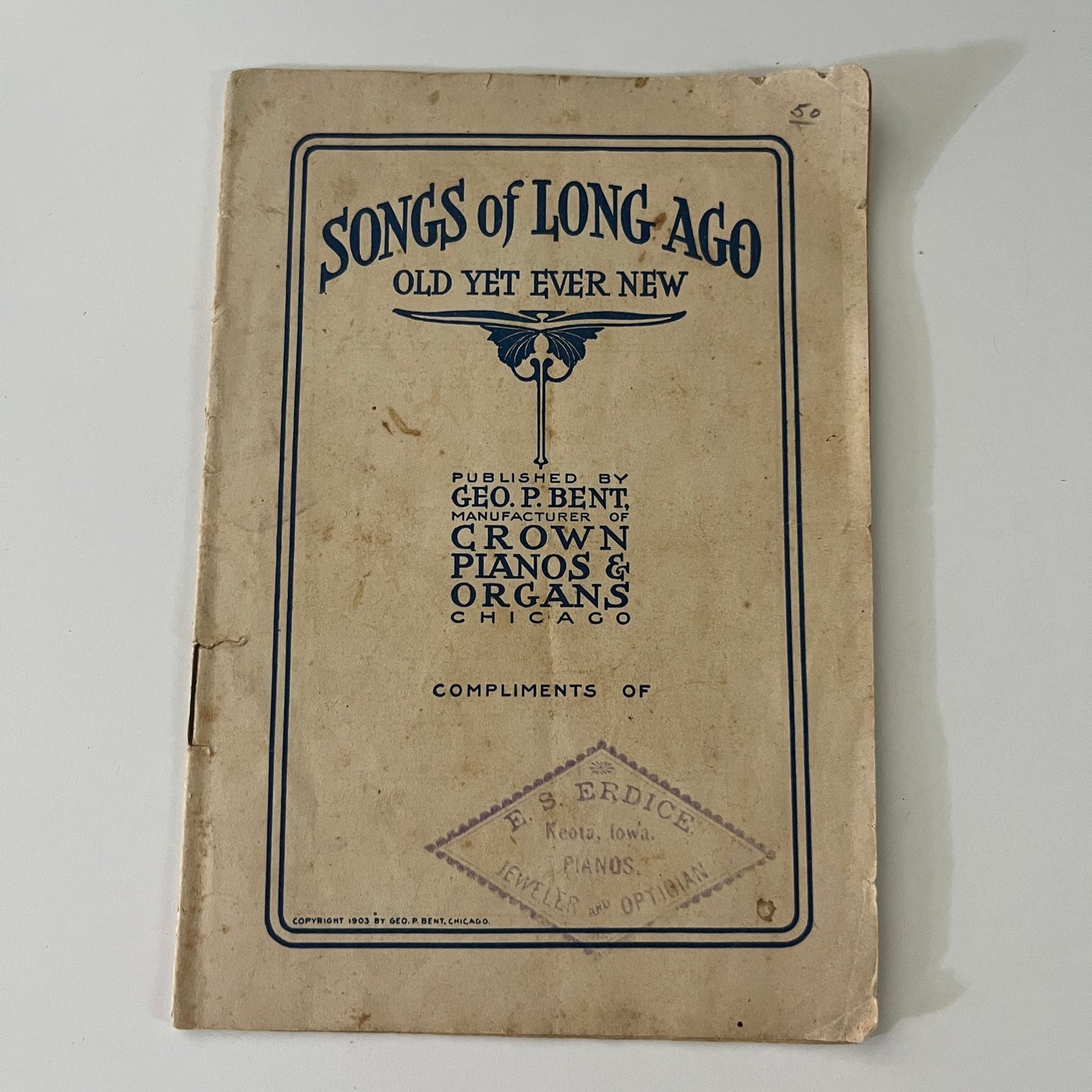 1903 Songs of Long Ago Booklet Geo. P. Bent Crown Pianos Chicago H3-5