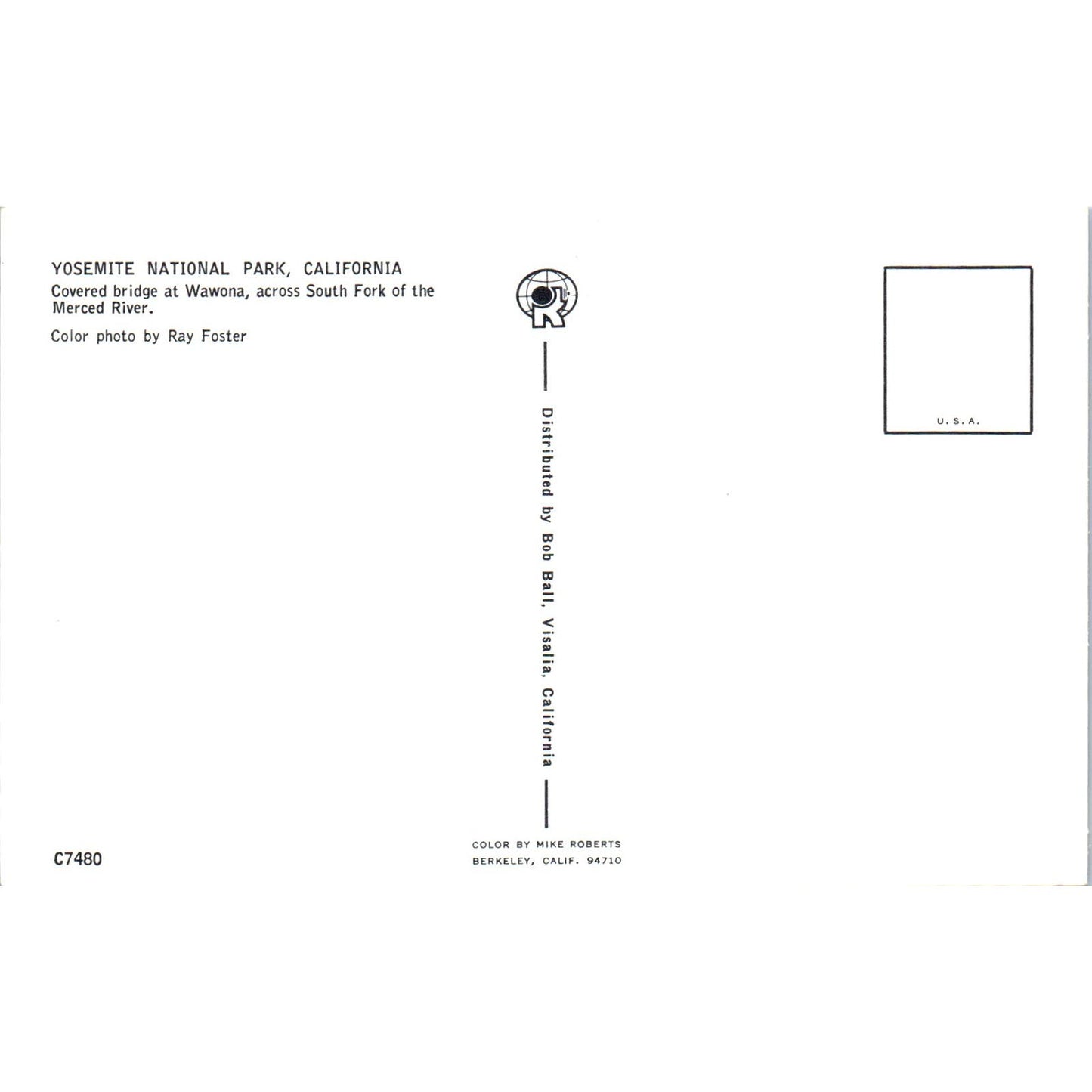 Wawona Bridge Merced River Yellowstone Park CA Covered Bridge Postcard PB12