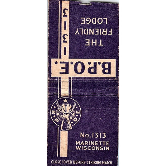 BPOE Elks Lodge No. 1313 Marinette WI Vintage Matchbook Cover SF3-Y7