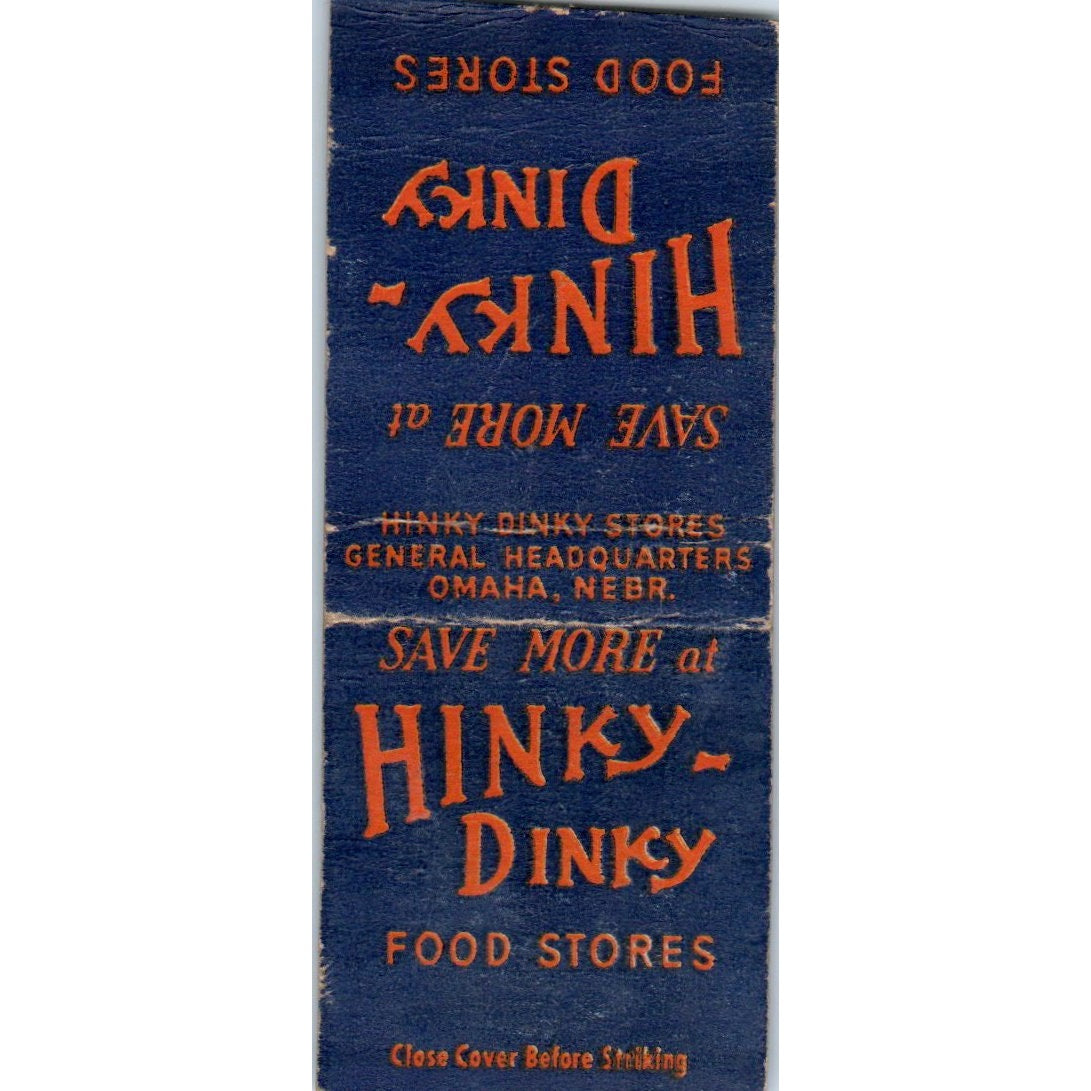 Hinky-Dinky Food Stores Omaha Nebraska Vintage Matchbook Cover SD4-Y7