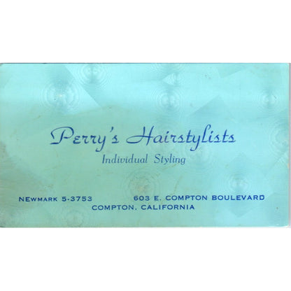 Perry's Hairstylists Compton CA Vintage Business Card SD8-B10