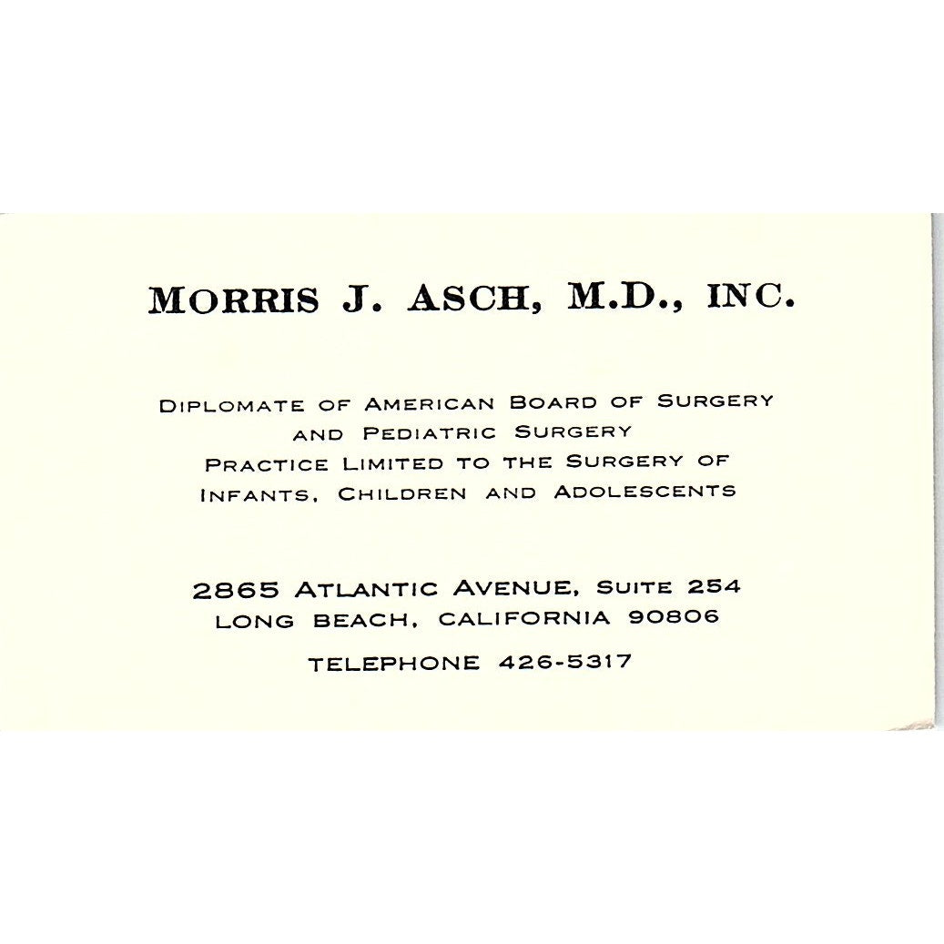 Pediatric And Surgery, Morris J. Asch, Long Beach, CA Business Card SF3-B9