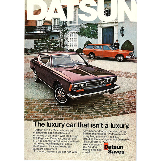 1974 Datsun 610 Car Sedan and Hardtop Vintage Magazine Ad 7x10 V4