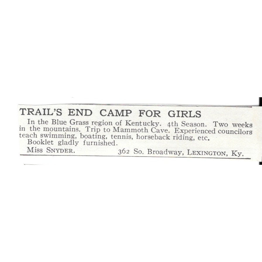 Trail's End Camp for Girls Lexington KY Miss Snyder c1920 Harper's Ad AG4-S9