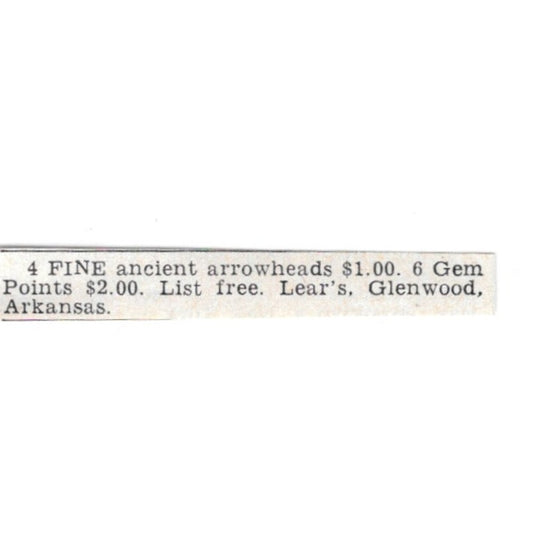 Ancient Arrowheads - Lear's, Glenwood Arkansas 1955 Ad AG1-S8