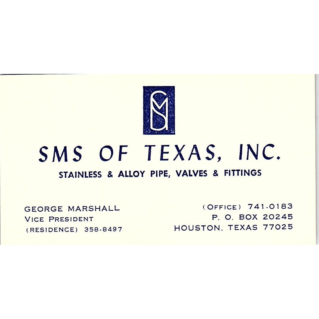 George Marshall SMS of Texas Inc Houston Vintage Business Card SE5-B3