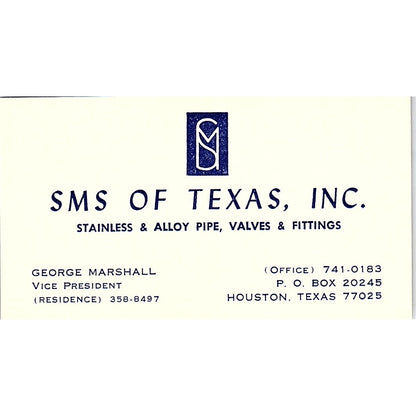 George Marshall SMS of Texas Inc Houston Vintage Business Card SE5-B3