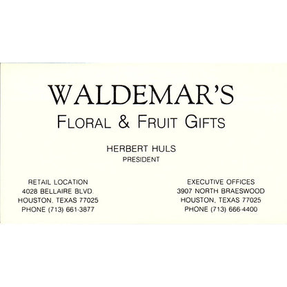 Waldermar's Floral & Fruits Gifts Herbert Huls, Houston TX Business Card SF3-B8