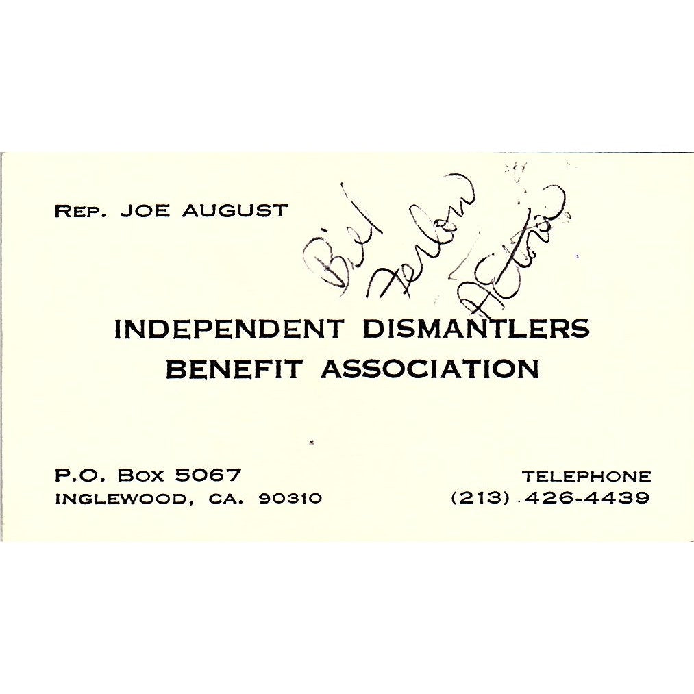 Joe August Independent Dismantlers Benefit Assn Inglewood Business Card SE3-B14