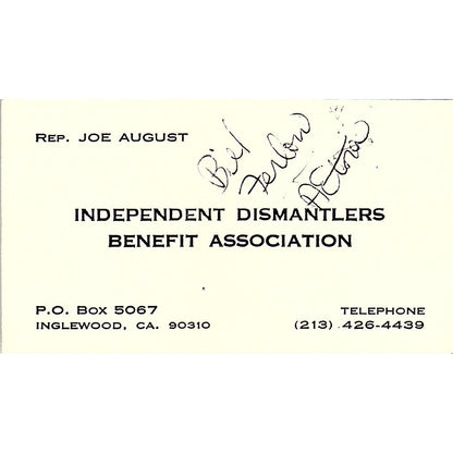 Joe August Independent Dismantlers Benefit Assn Inglewood Business Card SE3-B14