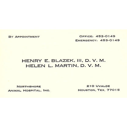 Henry E Blazek III, Helen L Martin D.V.M Houston TX Vintage Business Card SE5-B1