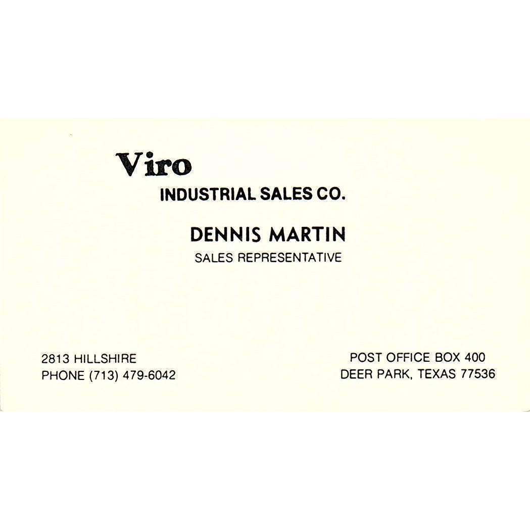 Viro Industrial Sales Dennis Martins Deep Park TX Vintage Business Card SB4-B8