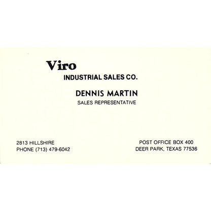 Viro Industrial Sales Dennis Martins Deep Park TX Vintage Business Card SB4-B8