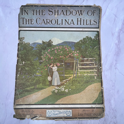 In the Shadow of the Carolina Hills Leo Friedman 1907 Sheet Music V15