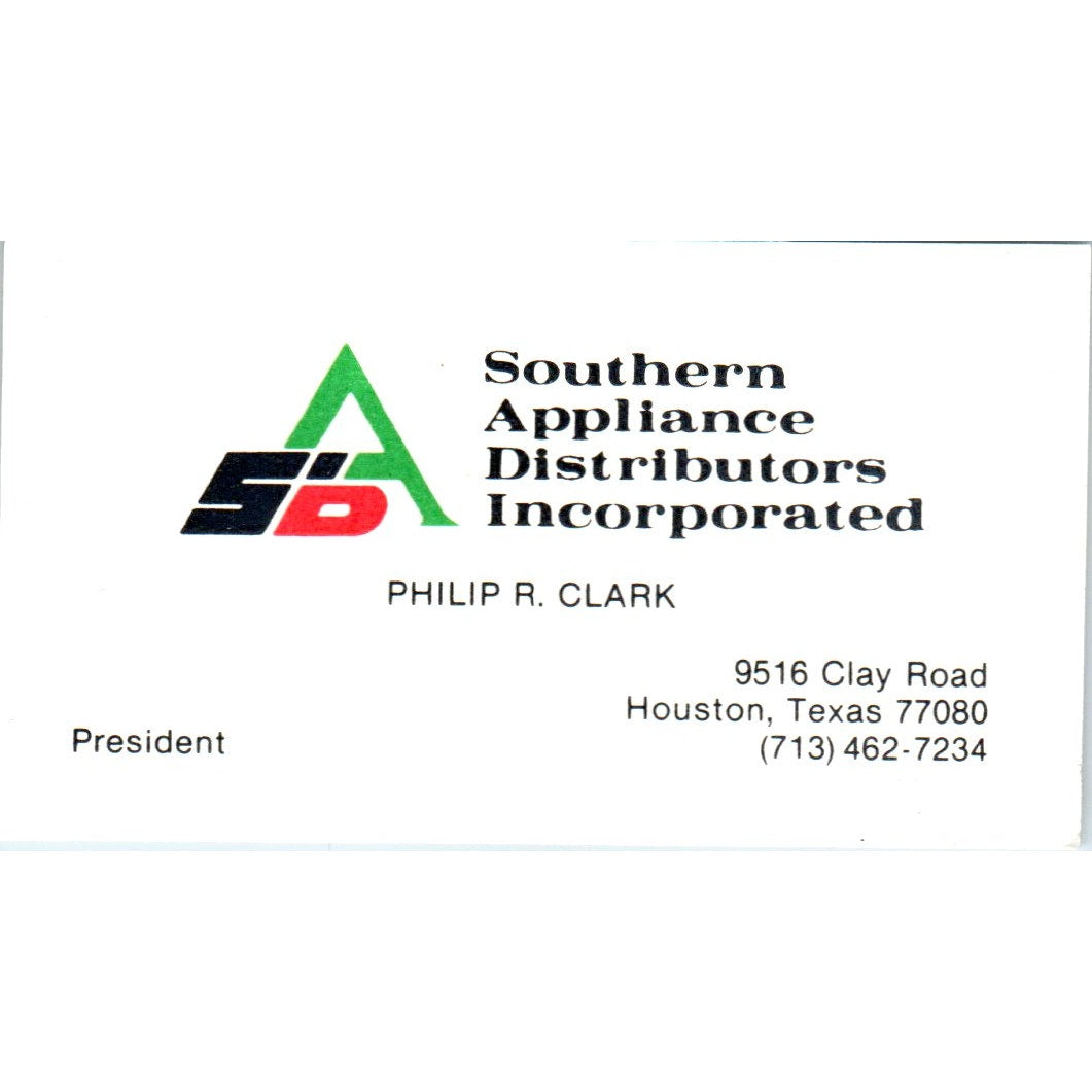 Southern Appliance Distributors Inc Philip R Clark Houston Business Card SD8-B13