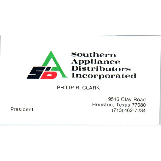 Southern Appliance Distributors Inc Philip R Clark Houston Business Card SD8-B13