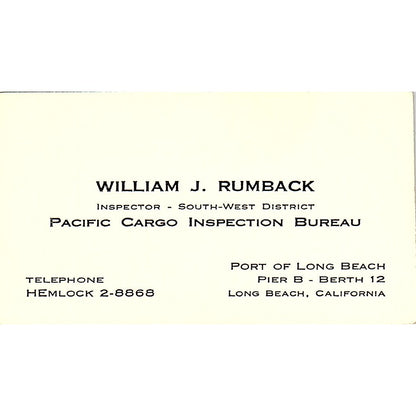 William J Rumback Pacific Cargo Inspection Long Beach Business Card SE3-B15