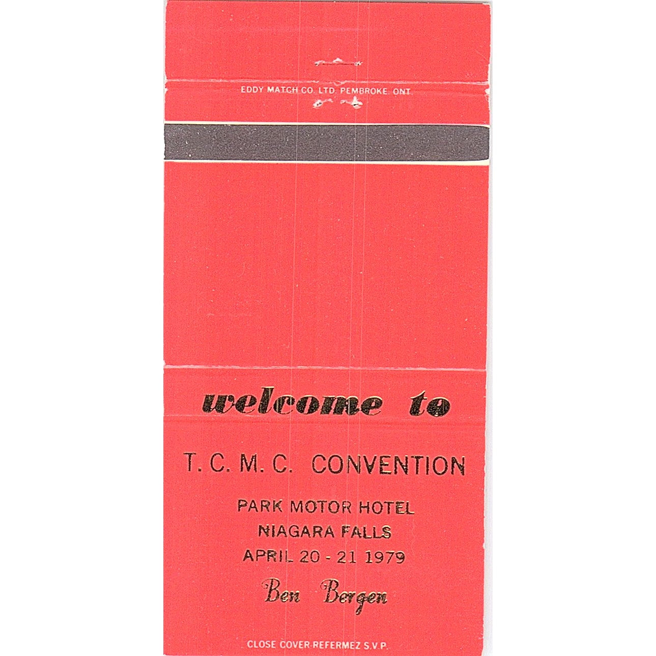 1979 TCMC Convention Park Hotel Niagara Falls Ben Bergen Matchbook TB6-MB2-8
