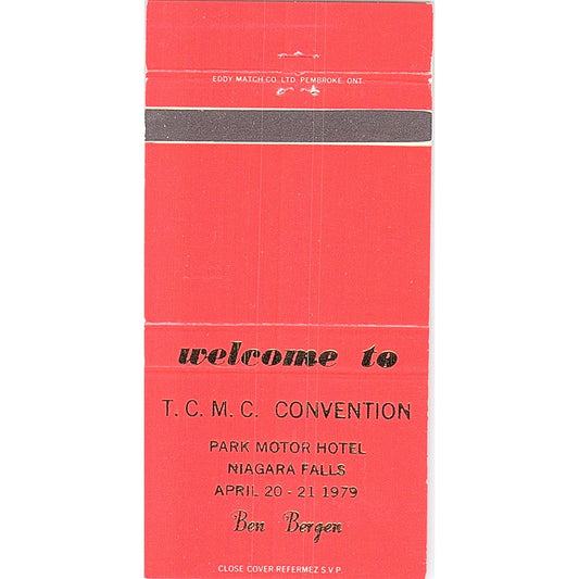 1979 TCMC Convention Park Hotel Niagara Falls Ben Bergen Matchbook TB6-MB2-8