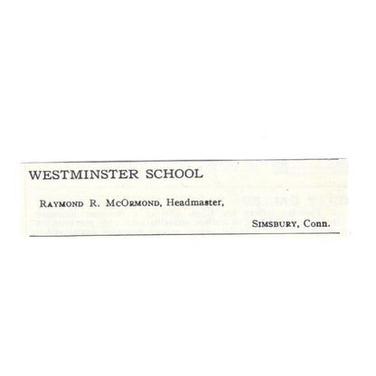 Westminster School Raymond R. McOrmond Simsbury CT 1924 Magazine Ad AD8-O5