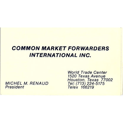 Common Market Forwarders International Michel M Renaud Houston Card SC9-B2