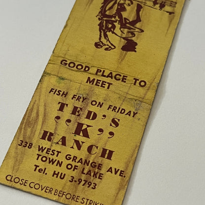 Ted's K Ranch 338 West Grange Ave Town of Lake Vintage Matchbook Cover MM5-7