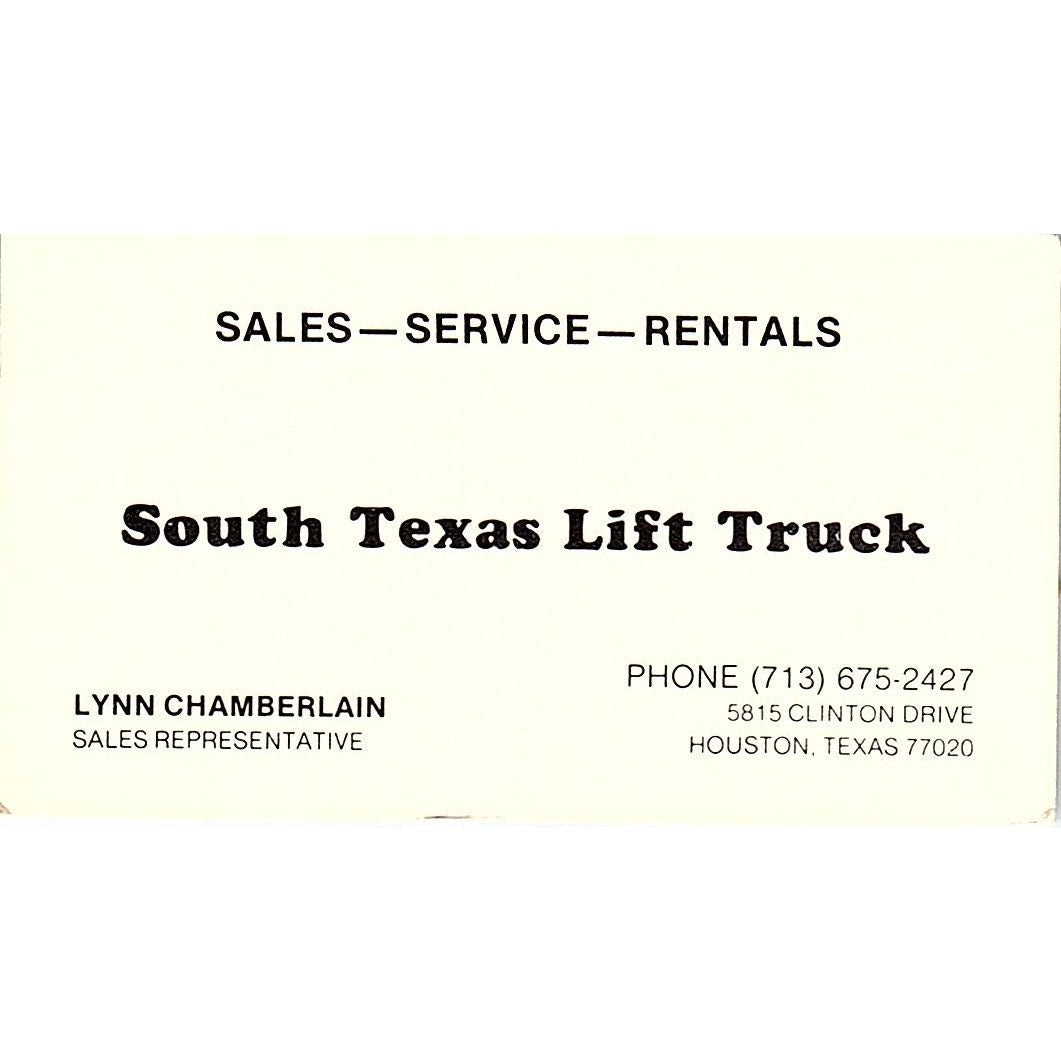 South Texas Lift Truck Lynn Chamberlain Houston TX Vintage Business Card SB4-B6