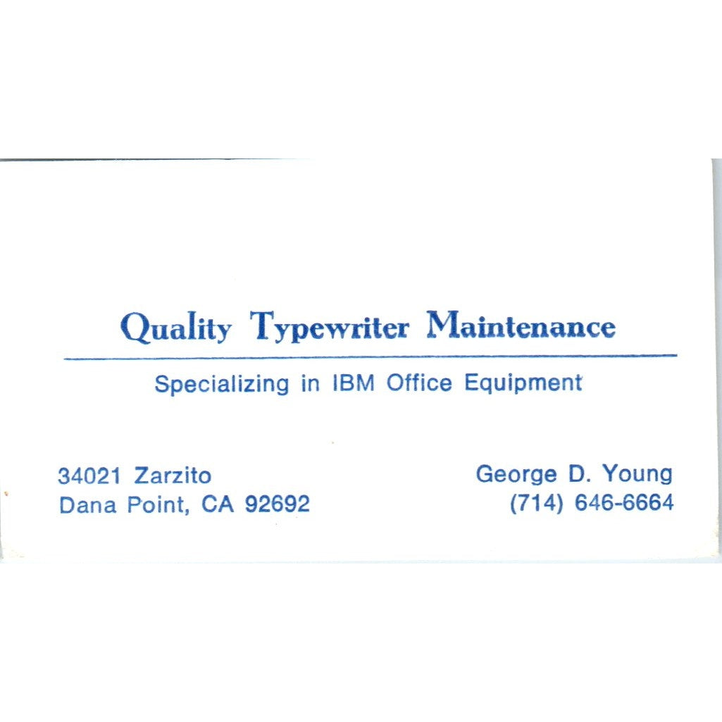 George D. Young Quality Typewriter Maintenance Dana Point Business Card SE3-B2