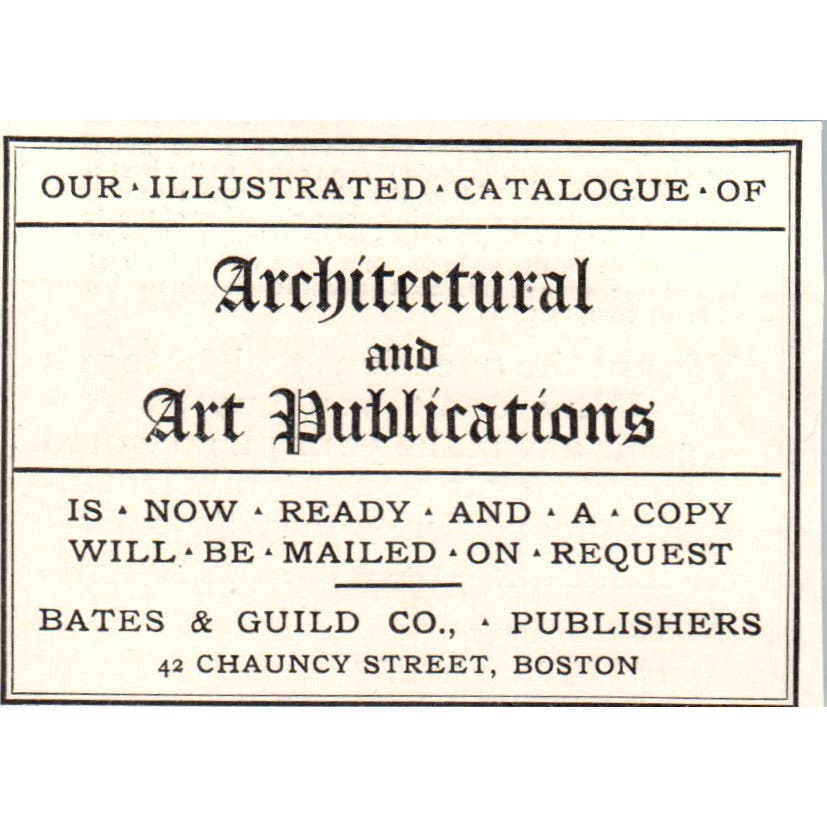 Architectural & Art Publications Bates & Guild Boston 1905 Victorian Ad AE9-MA10