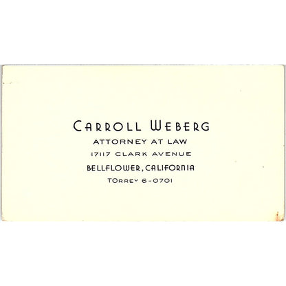 Carroll Weberg Attorney Bellflower CA Vintage Business Card SE3-B12