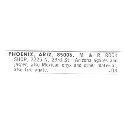 M&R Rock Shop Arizona Agates & Jasper Phoenix AZ 1972 Ad AF8-S24
