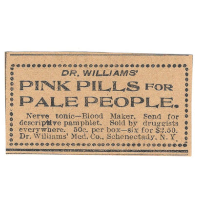 Dr. Williams Pink Pills for Pale People Schenectady NY 1901 Newspaper Ad AD8-HS8