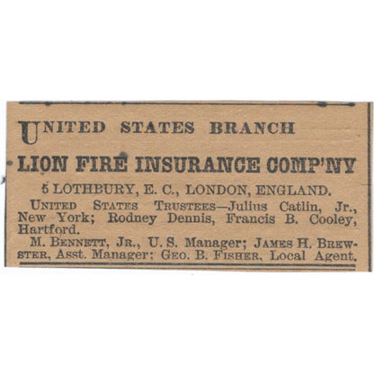 Lion Fire Ins James H. Brewster, Geo. B. Fischer Hartford 1886 Ad AF7-SS7